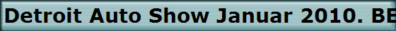 Detroit Auto Show Januar 2010. BEV Modell Tango von Commuter Cars Washington.