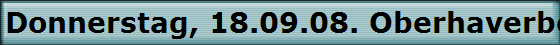 Donnerstag, 18.09.08. Oberhaverbeck, "Stimbekhof"